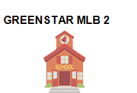 TRUNG TÂM GREENSTAR MLB 2